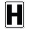 Signmission Sign with Letter H Heavy-Gauge Aluminum Rust Proof Parking Sign A-1824-22950 - alternate 1